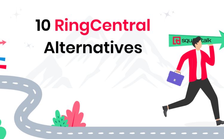  10 RingCentral Alternatives