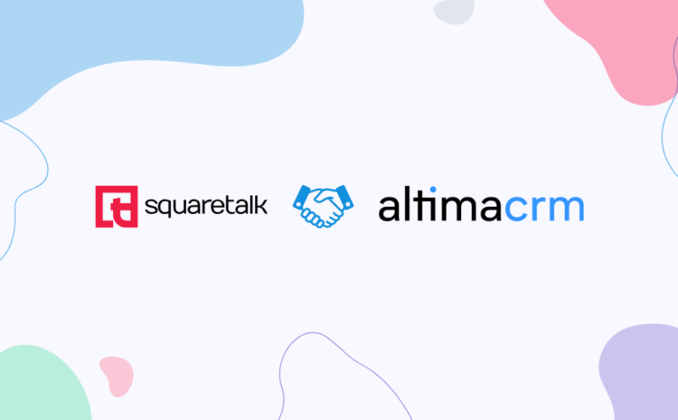 New Partnership: Squaretalk and AltimaCRM