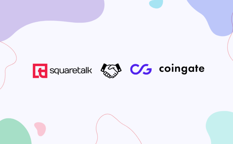 Squaretalk and CoinGate: Future-Proofing Payments