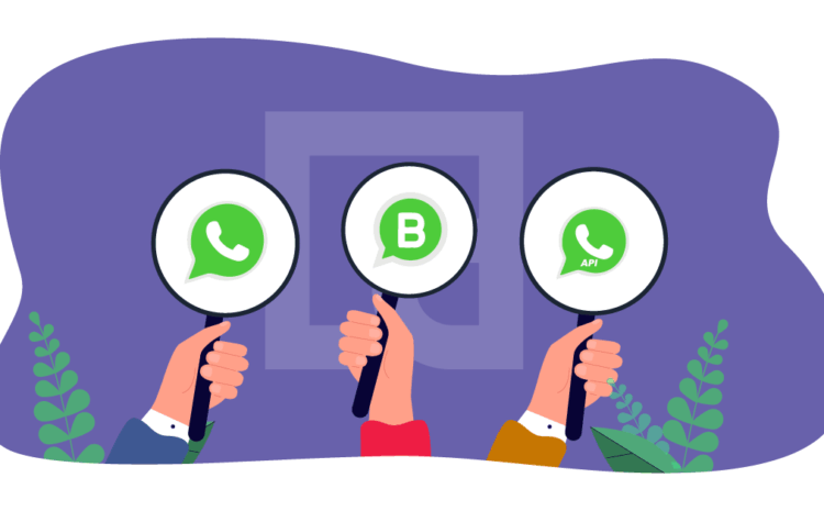 WhatsApp vs WhatsApp Business vs WhatsApp Business API : Key Differences Explained